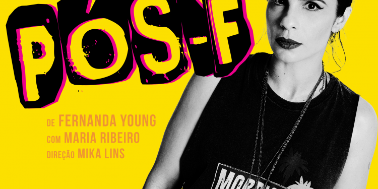 Maria Ribeiro faz estreia Nacional espetáculo ”Pós-F”, no Guairinha