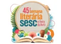 Semana Literária Sesc chega a Curitiba com cinco dias de cultura, livros e encontros especiais